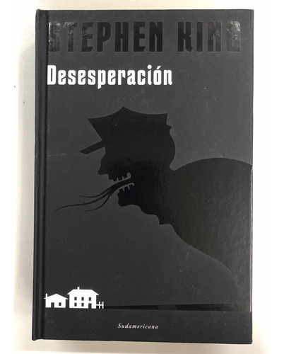 Desesperación - Stephen King - Sudamericana