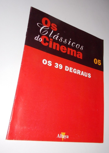 Revista Os Clássicos Do Cinema Os 39 Degraus 