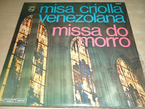 Misa Criolla Venezolana Missa Do Morro Vinilo Como Nuevo