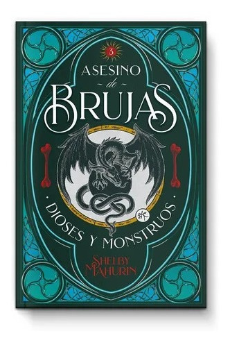 Asesino De Brujas - Dioses Y Monstruos De Shelby Mahurin 