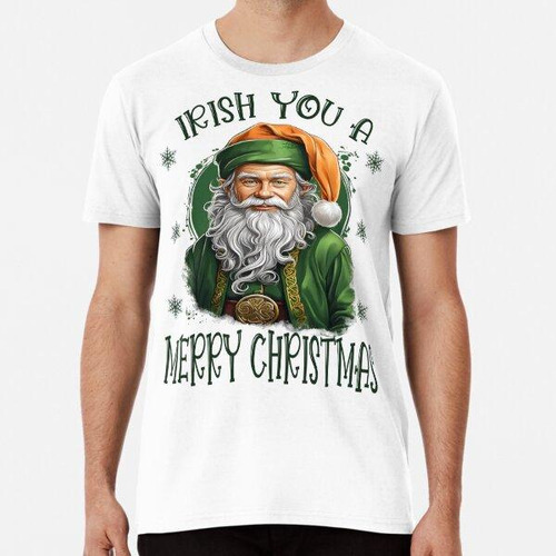Remera Irlandés Eres Una Feliz Navidad Camiseta Irlandesa De