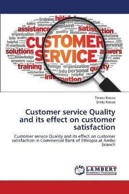 Libro Customer Service Quality And Its Effect On Customer...