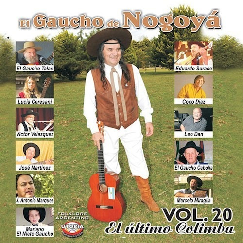 El Ultimo Colimba Vol 20 - El Gaucho De Nogoya (cd)