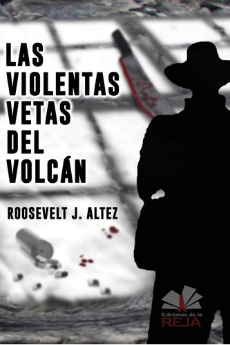 Libro Las Violentas Vetas Del Volcán El Litio Maravilloso (