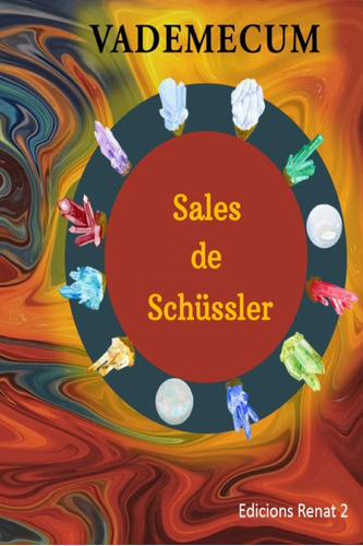 Libro: Vademecum Sales Schüssler (spanish Edition)