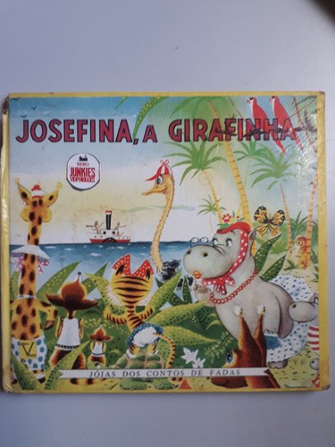 Josefina, A Girafinha: Capa Dura De Joias Dos Contos De F...