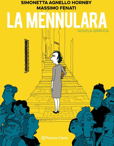 La Mennulara (novela Grãâ¡fica), De Hornby, Simonetta Agnello. Editorial Planeta Cómic, Tapa Dura En Español