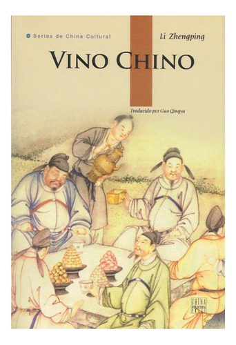 Vino Chino (nuevo) / Li Zhengping