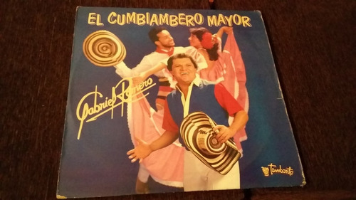El Cumbiambero Mayor Gabriel Romero Lp Vinilo Cumbia