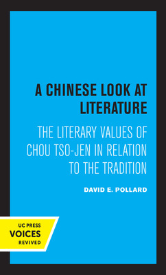 Libro A Chinese Look At Literature: The Literary Values O...
