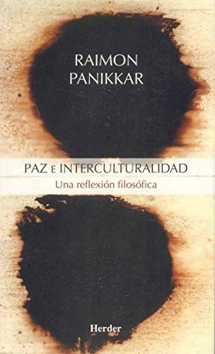 Paz E Interculturalidad. Una Reflexión Filosófica