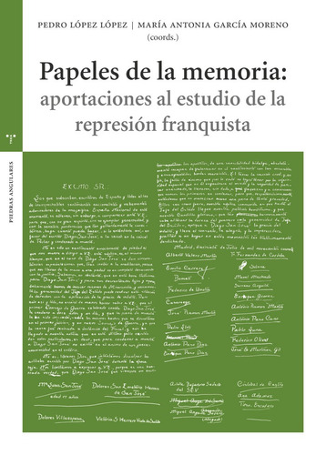 Papeles De La Memoria: Aportaciones Al Estudio De La Represiãâ³n Flaquita, De García Moreno, María Antonia. Editorial Ediciones Trea, S.l., Tapa Blanda En Español