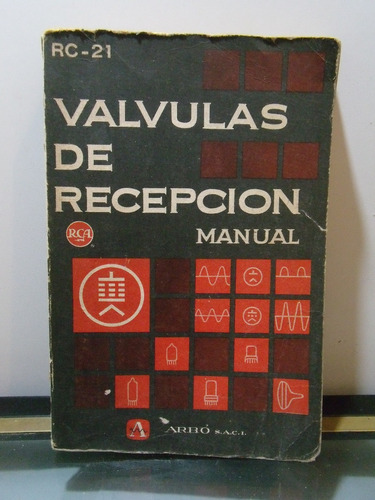 Adp Valvulas De Recepcion Manual Rc-21 / Ed Arbo Bs. As.