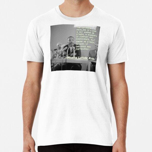 Remera Cita De Martin Luther King Algodon Premium