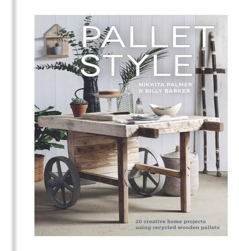 Libro Pallet Style - Palmer Nikkita