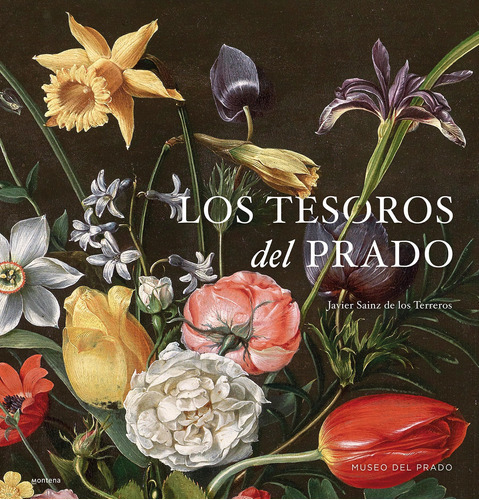 Los Tesoros Del Prado / Treasures Of The National Prado Mu 