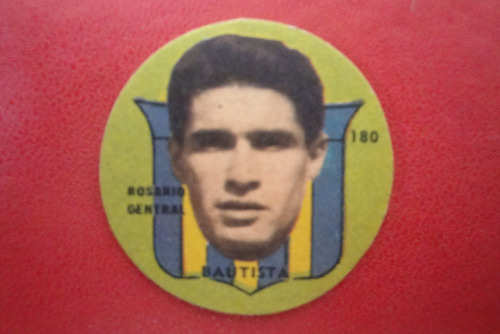 Figuritas Idolos Año 1962 Bautista 180 Rosario Central