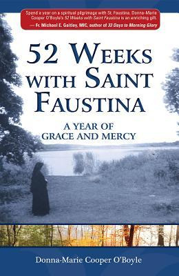 Libro 52 Weeks With Saint Faustina : A Year Of Grace And ...