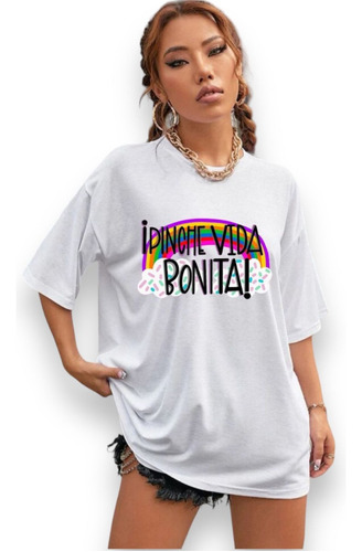 Playera Sublimada Oversize Vida Bonita Unisex