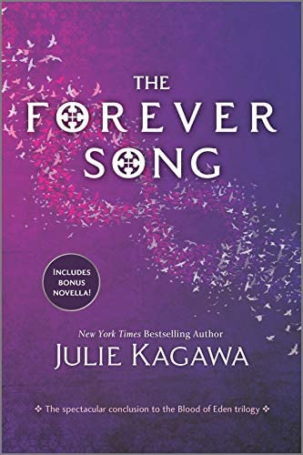 The Forever Song (blood Of Eden, 3), De Kagawa, Julie. Editorial Inkyard Press, Tapa Blanda En Inglés