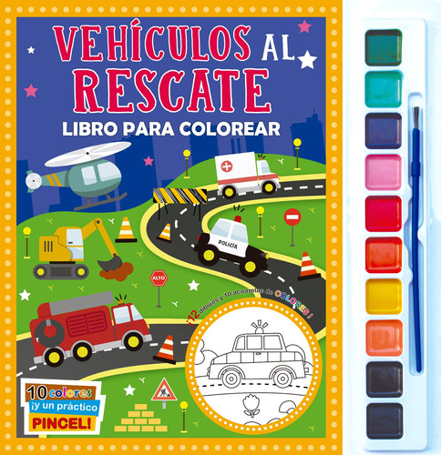Libro para Colorear: Vehículos al Rescate.: Libro para colorear: Vehículos al rescate, de Varios autores. Editorial Silver Dolphin (en español), tapa blanda en español, 2022