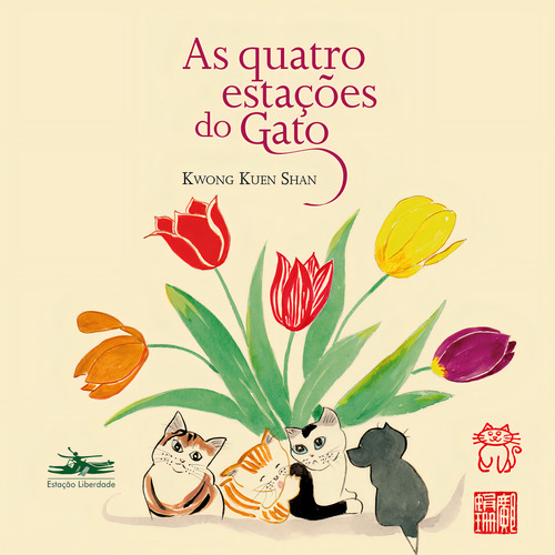As Quatro Estações Do Gato, De Kwong Kuen Shan. Editora Estação Liberdade, Capa Mole Em Português, 2022