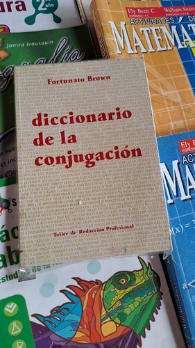 Diccionario De La Conjugacion, Fortunato Brown 
