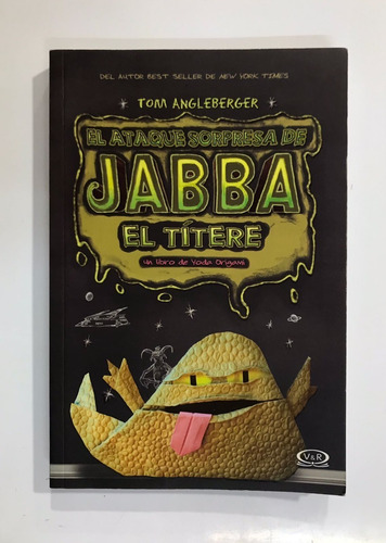 Libro Yoda Origami El Ataque Sorpresa De Jabba El Títere