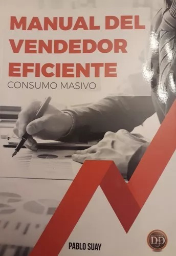 Manual Del Vendedor Eficiente - Pablo Suay - Dyd