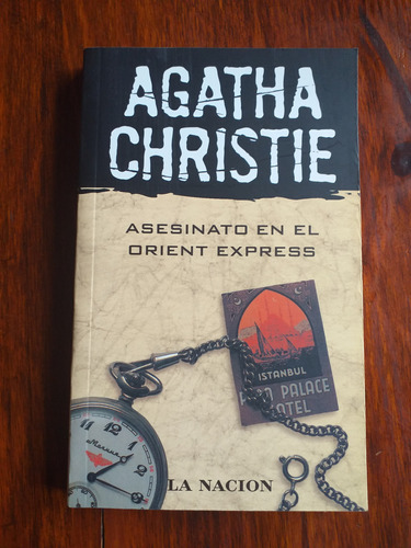 Agatha Christie - Asesinato En El Oriente Express -la Nación