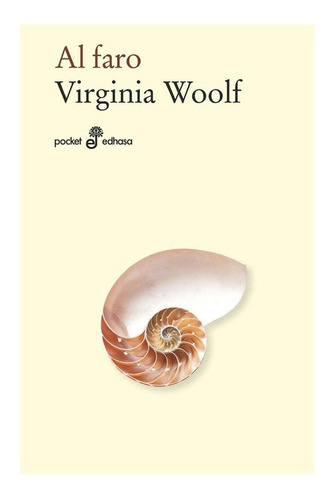 Al Faro, De Virginia Woolf. Editorial Edhasa, Tapa Blanda En Español