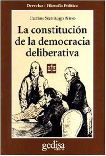 Constitucion Democracia Deliberativa - Nino, Carlos Santiago