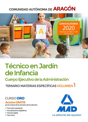 Tãâ©cnicos En Jardãân De Infancia Del Cuerpo Ejecutivo De La Administraciãâ³n De La Comunidad..., De Centro De Estudios Vector, S.l.. Editorial Mad, Tapa Blanda En Español