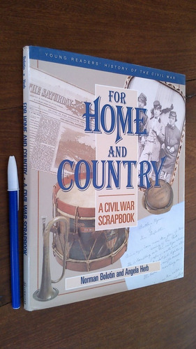 For Homme And Country A Civil War Scrapbook - Bolotin / Herb