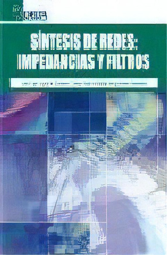 Sãântesis De Redes, De Espí López, José., Vol. 1. Editorial Delta Publicaciones, Tapa Blanda En Español