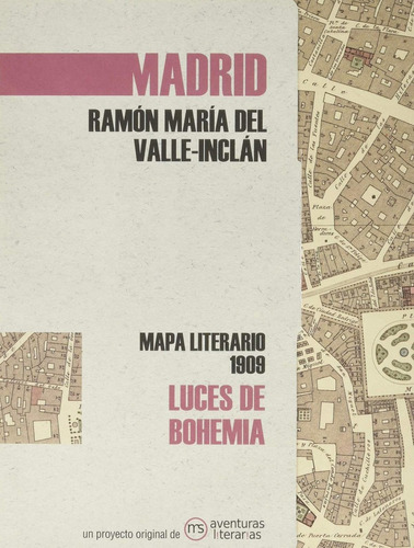 Libro: Luces De Bohemia. Del Valle-inclan,ramon Maria. Ms Av