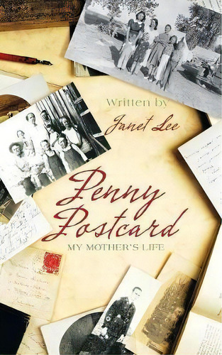 Penny Postcard, De Janet Lee. Editorial Iuniverse, Tapa Blanda En Inglés