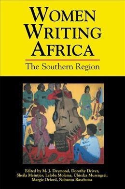 Women Writing Africa - M. J. Daymond (hardback)