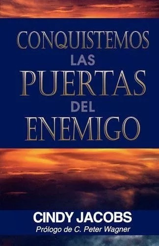 Conquistemos Las Puertas Del Enemigo