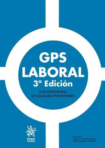 Gps Laboral 3âª Edicion 2017 - Alfonso Mellado, Carlos Luis