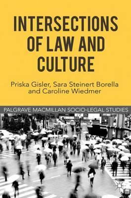 Libro Intersections Of Law And Culture - Priska Gisler