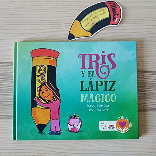 Iris Y El Lapiz Magico -intantil-