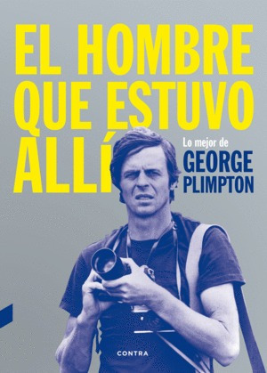 Libro Hombre Que Estuvo Allí, El-nuevo