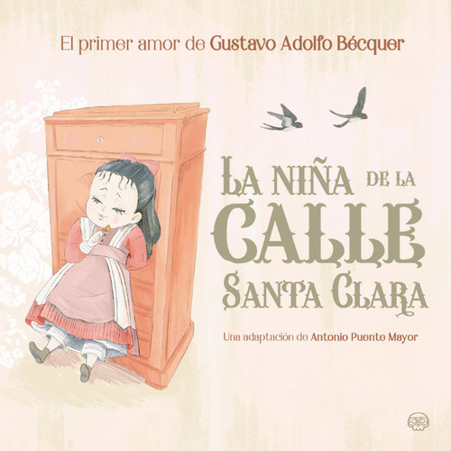 Libro La Niã±a De La Calle Santa Clara - Puente Mayor, An...