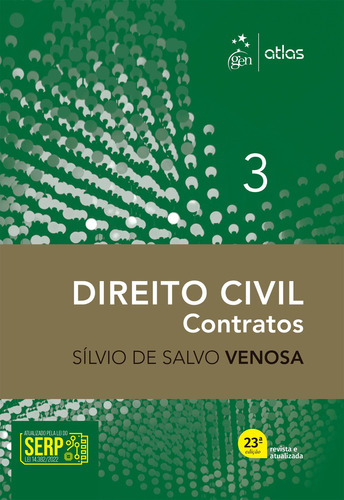 Direito Civil - Contratos - Vol. 3, De Sílvio De Salvo Venosa. Editora Atlas, Capa Mole, Edição 23 Em Português
