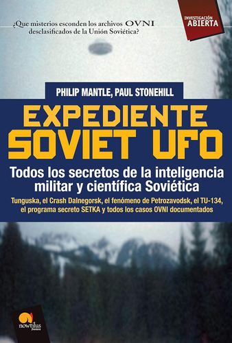 Libro Expediente Soviet Ufo (open Investigation)