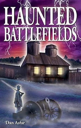Libro:  Haunted Battlefields (ghost Stories)