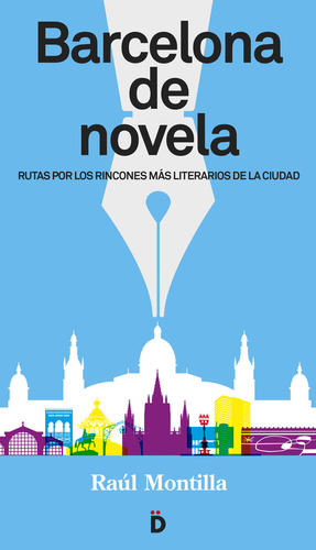 Libro Barcelona De Novela - Montilla, Raãºl