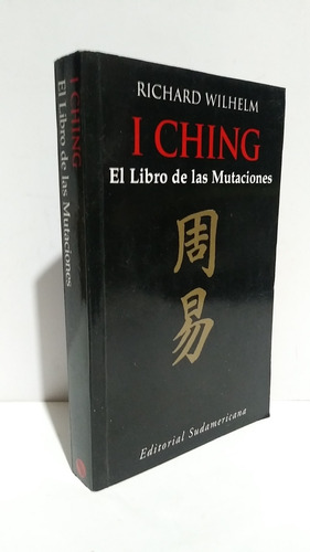 I Ching Libro Mutaciones Richard Wilhelm Sudamericana