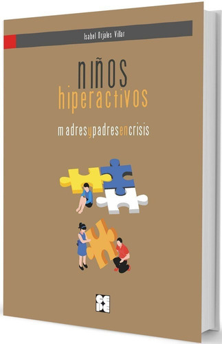 Niños Hiperactivos: Madres Y Padres En Crisis Guia Tdah ...